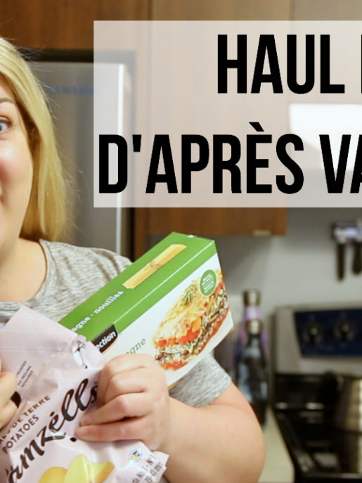Haul épicerie d'après vacances