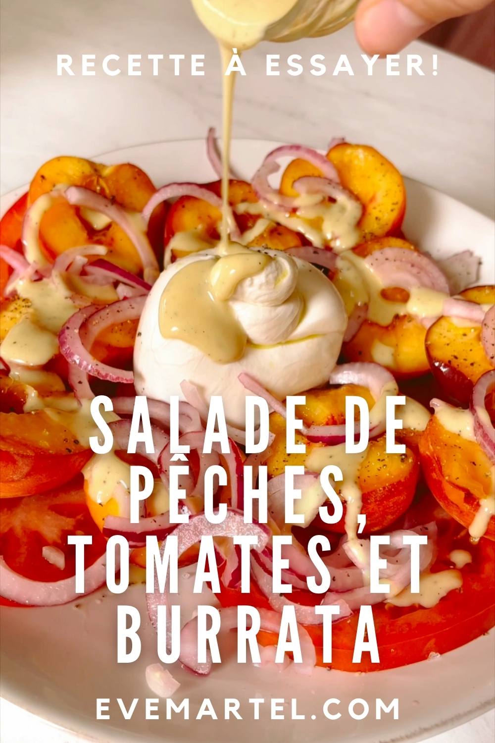 Recette de Salade de pêches, tomates et Burrata Pinterest